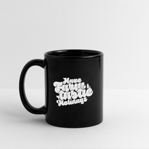 Have Farmtastic Holidays / Tasse - Schwarz