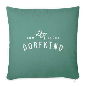 Zum Glück Dorfkind / Kissenbezug - Tanngrün
