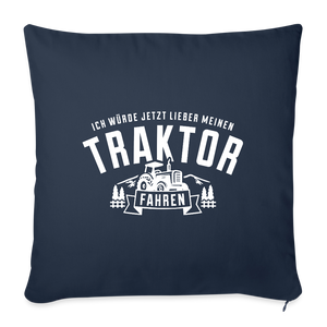 Ich würde jetzt lieber meinen Traktor fahren / Kissenbezug - Navy