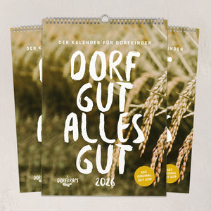 Kalender 2026 für Dorfkinder / Dorf gut alles gut / Wandkalender mit Sprüchen