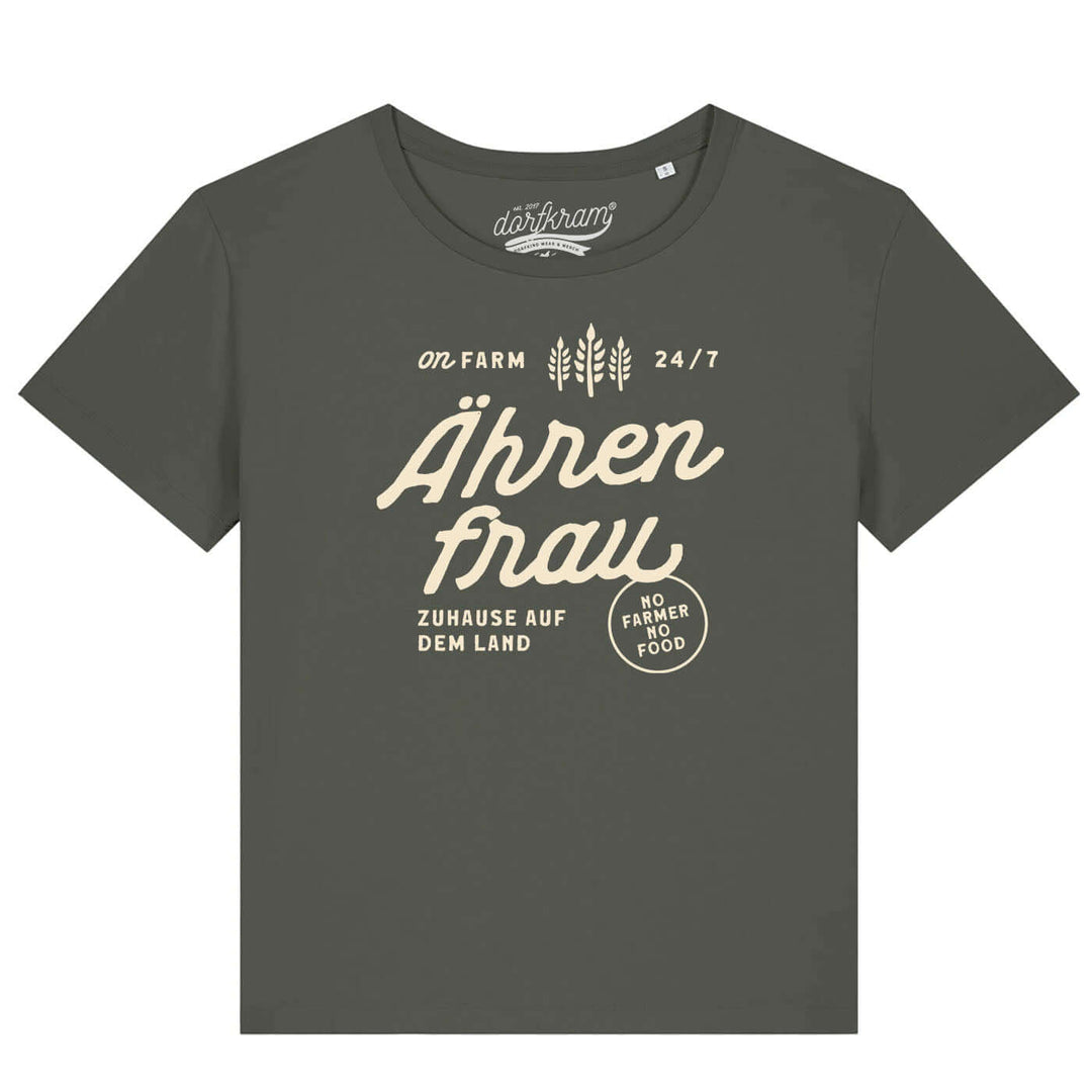 Landwirtin Shirt Spruch Ährenfrau von Dorfkram® 