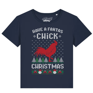 Have a Fantas Chick / Fantastic Christmas Huhn / Damen Organic Shirt