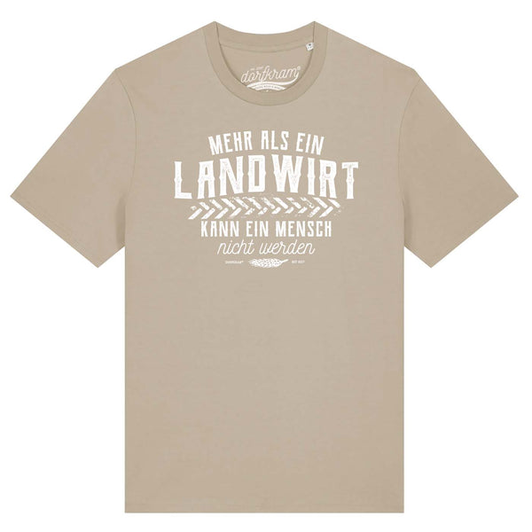 Mehr als ein Landwirt kann ein Mensch nicht werden / Herren Organic Shirt