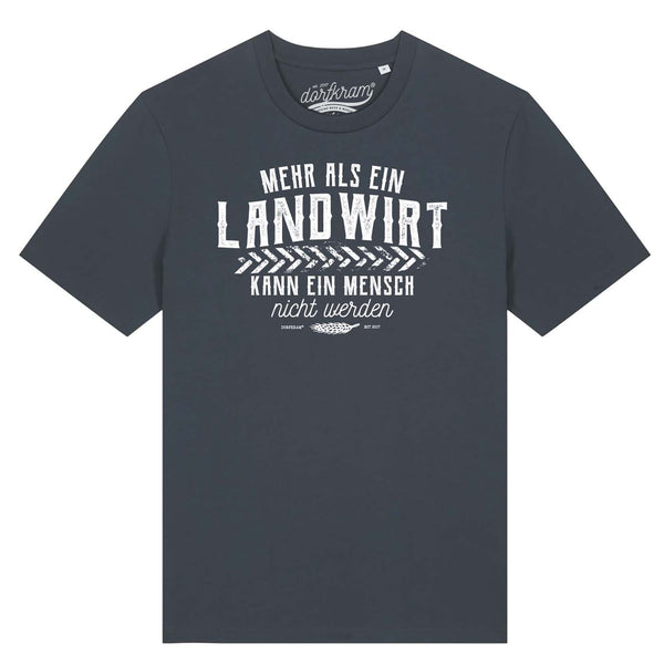 Mehr als ein Landwirt kann ein Mensch nicht werden / Herren Organic Shirt