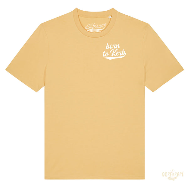 Shirt Kerb Spruch für Damen und Herren, Unisex Shirt für Kirchweih von Dorfkram®