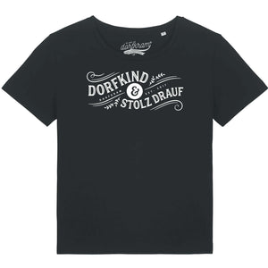 Dorfkind und stolz drauf / Damen Organic Shirt