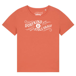Dorfkind und stolz drauf / Damen Organic Shirt