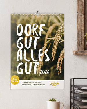 Kalender 2026 für Dorfkinder / Dorf gut alles gut / Wandkalender mit Sprüchen