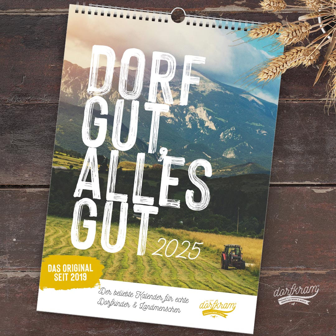 Dorfkind Kalender 2025 Dorfkram® 
