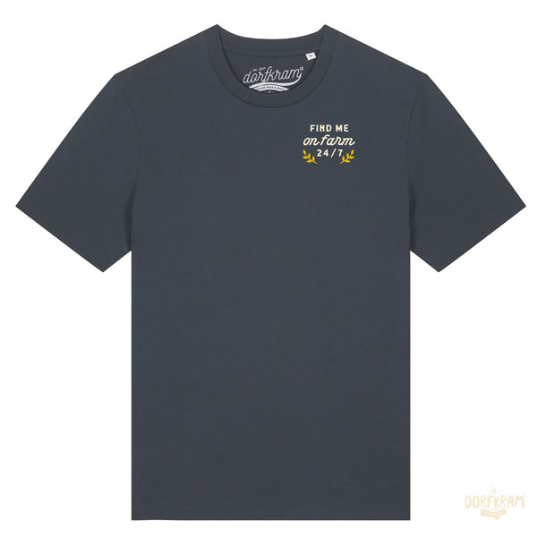 Shirt für Landwirte von Dorfkram® . Find me on Farm 24-7. No Farmer no Food