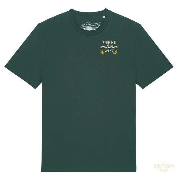 Shirt für Landwirte von Dorfkram® . Find me on Farm 24-7. No Farmer no Food