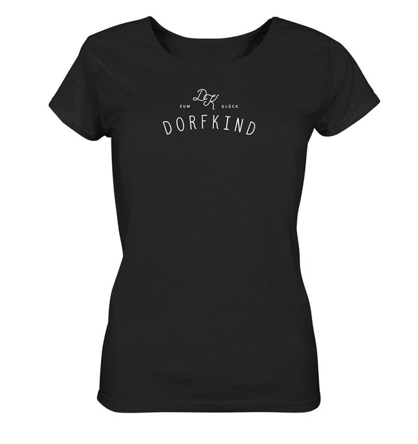 Zum Glück Dorfkind Damen Shirt schwarz Dorfkram® 