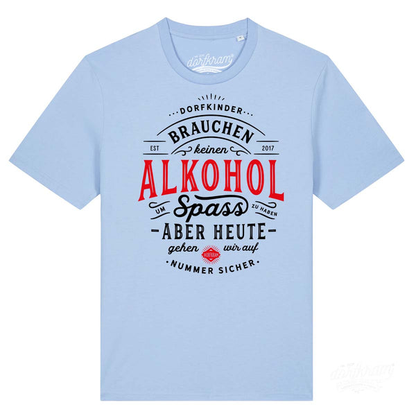 Dorfkinder brauchen keinen Alkohol um Spaß zu haben / Herren Organic Shirt