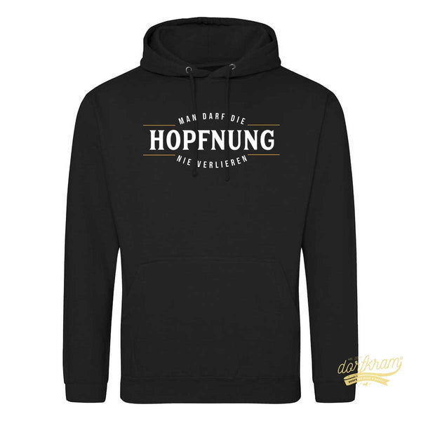 Man darf die Hopfnung nie verlieren / Herren Premium Hoodie