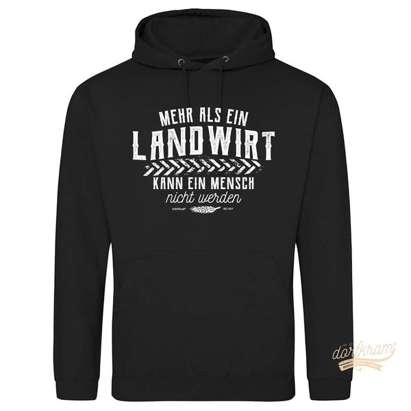 Geschenk Landwirt Hoodie Spruch. Dorfkram® 