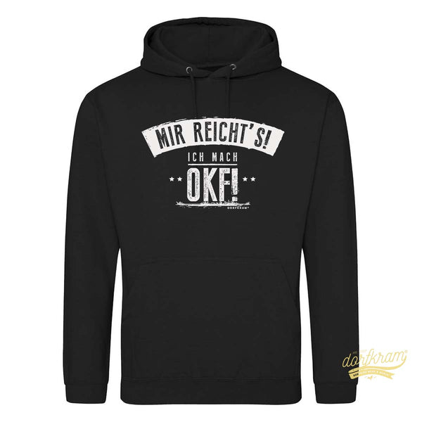 Mir reichts! Ich mach OKF / Herren Premium Hoodie (Lagerverkauf)