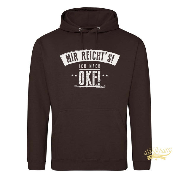 Mir reichts! Ich mach OKF / Ortskontrollfahrt / Herren Premium Hoodie