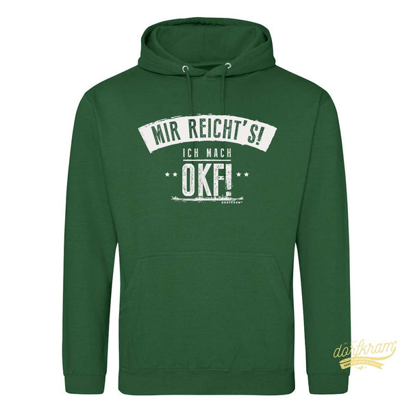 Mir reichts! Ich mach OKF / Ortskontrollfahrt / Herren Premium Hoodie