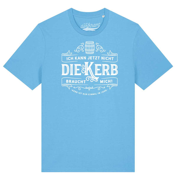 Ich kann jetzt nicht die Kerb braucht mich / Herren Organic Shirt