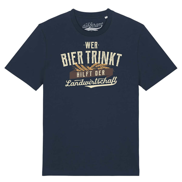 Spruch Shirt Dorf. Bier hilft der Landwirtschaft . Dorfkram® 