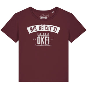 Mir reichts! Ich mach OKF - Ortskontrollfahrt / Damen Organic Shirt