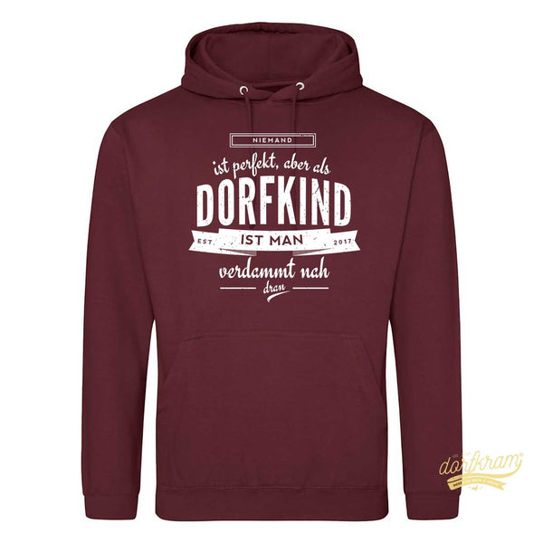 Niemand ist perfekt aber als Dorfkind ist man verdammt nah dran / Herren Premium Hoodie