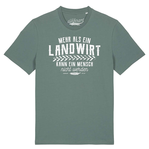 Mehr als ein Landwirt kann ein Mensch nicht werden / Herren Organic Shirt