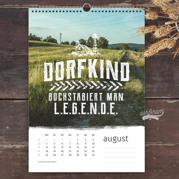 Dorf Kalender Spruch. Dorfkinder sind Legenden  Dorfkram® 2025