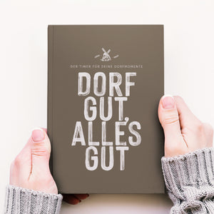Der Timer für Deine Dorfmomente. Kalender und Tagebuch in einem