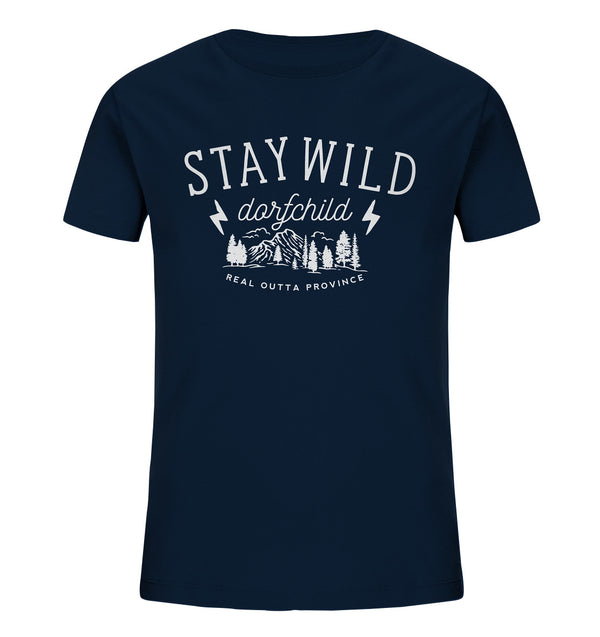 Stay Wild Dorfchild / Kinder Organic Shirt