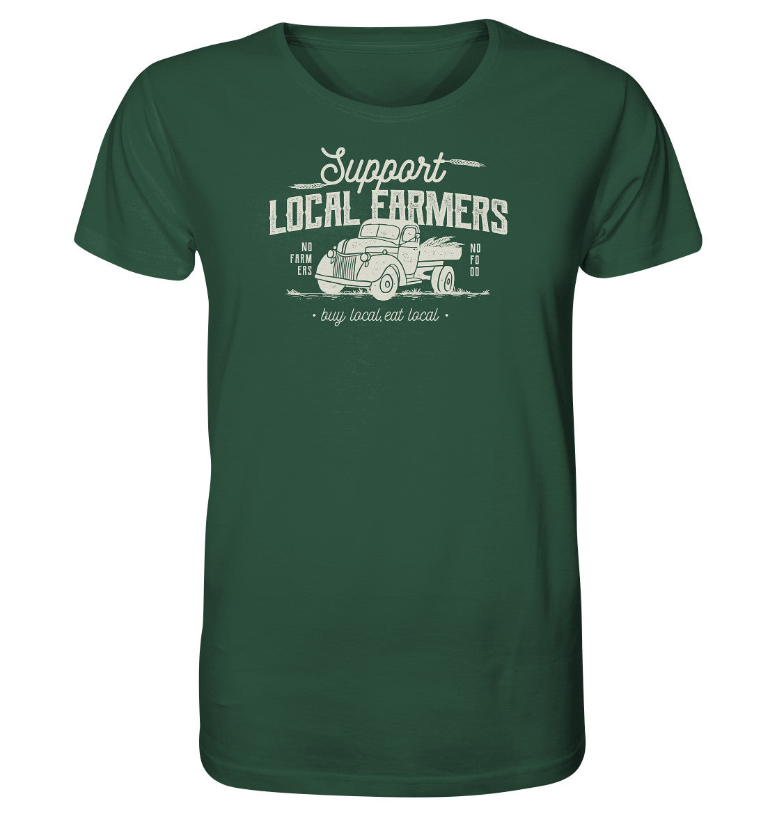Vintage. Support local farmer. No farmers no food. Shirt Landwirtschaft. Dorfkram® grün