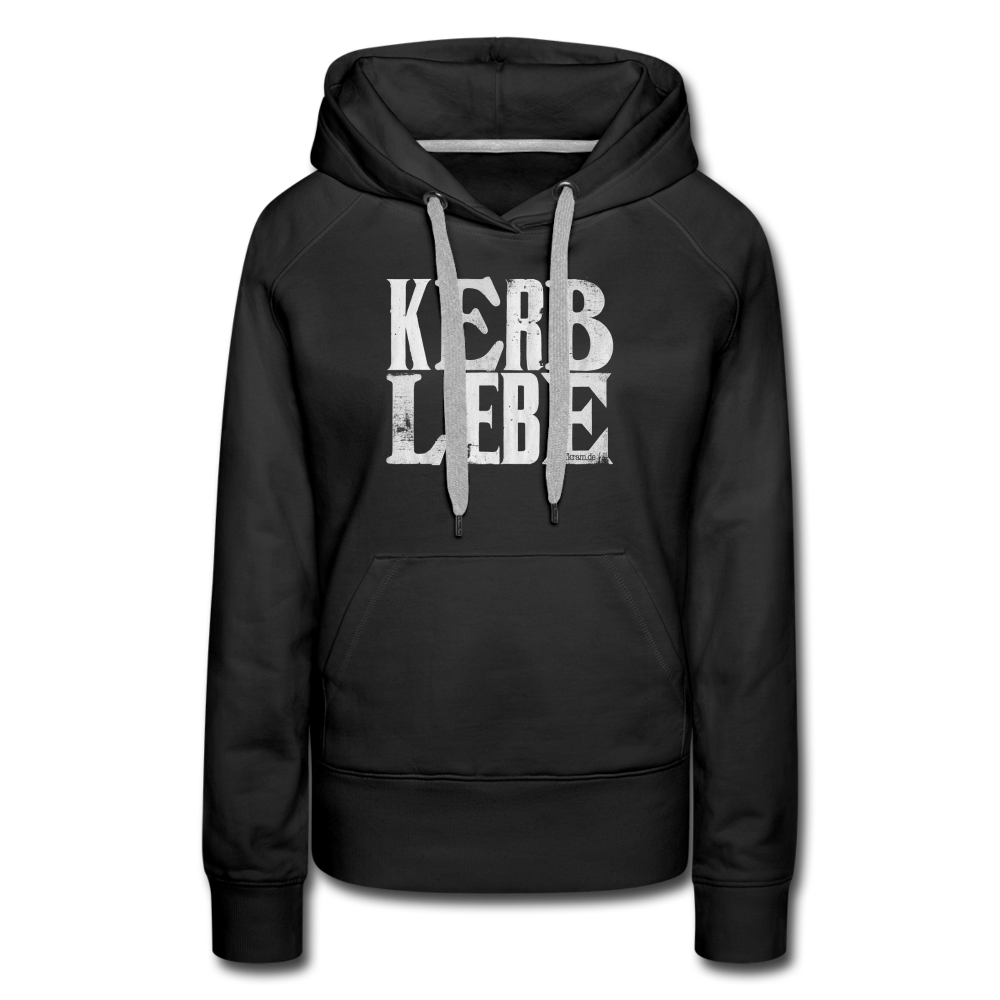Kerb Liebe⎪Frauen Premium Hoodie - Schwarz