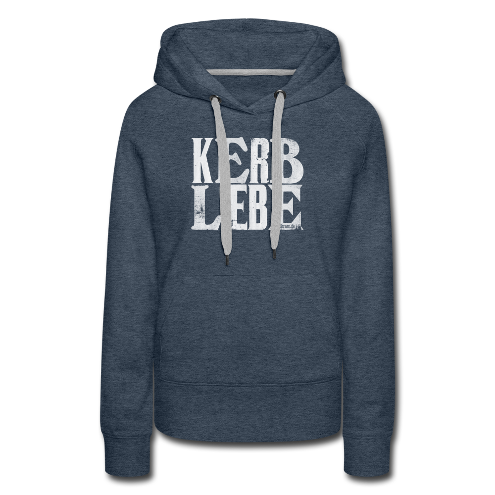 Kerb Liebe⎪Frauen Premium Hoodie - Jeansblau